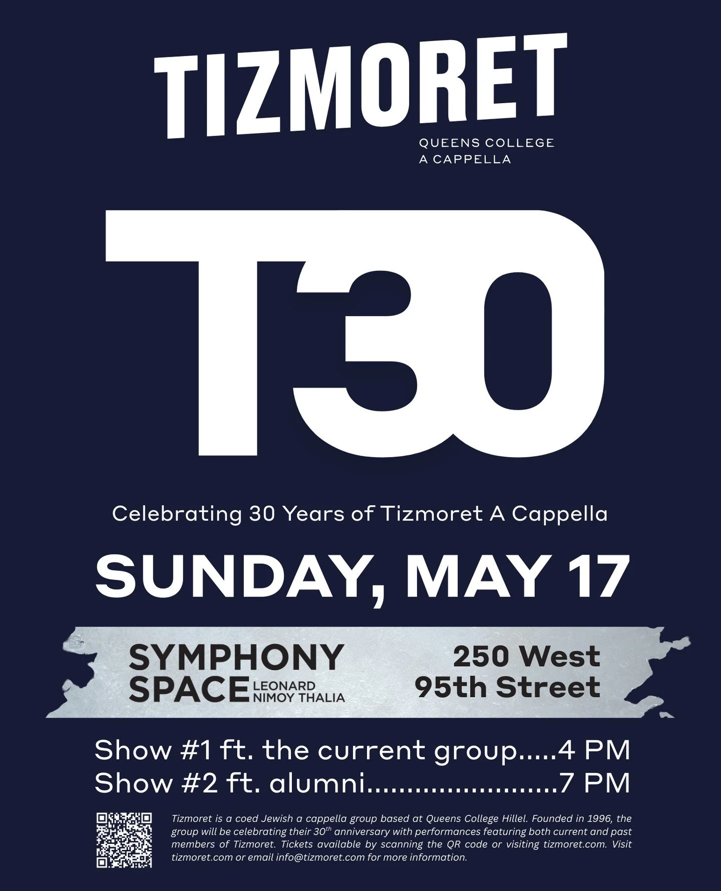 Celebrating 30 years of Tizmoret A Cappella! 🎶 Join Sunday, May 17th at Symphony Space for two incredible shows:⁠
⁠
✨ 4 PM | Current Group⁠
✨ 7 PM | Alumni⁠
⁠
📍 250 W 95th St⁠
🎟️ Tickets via link in bio or QR code!