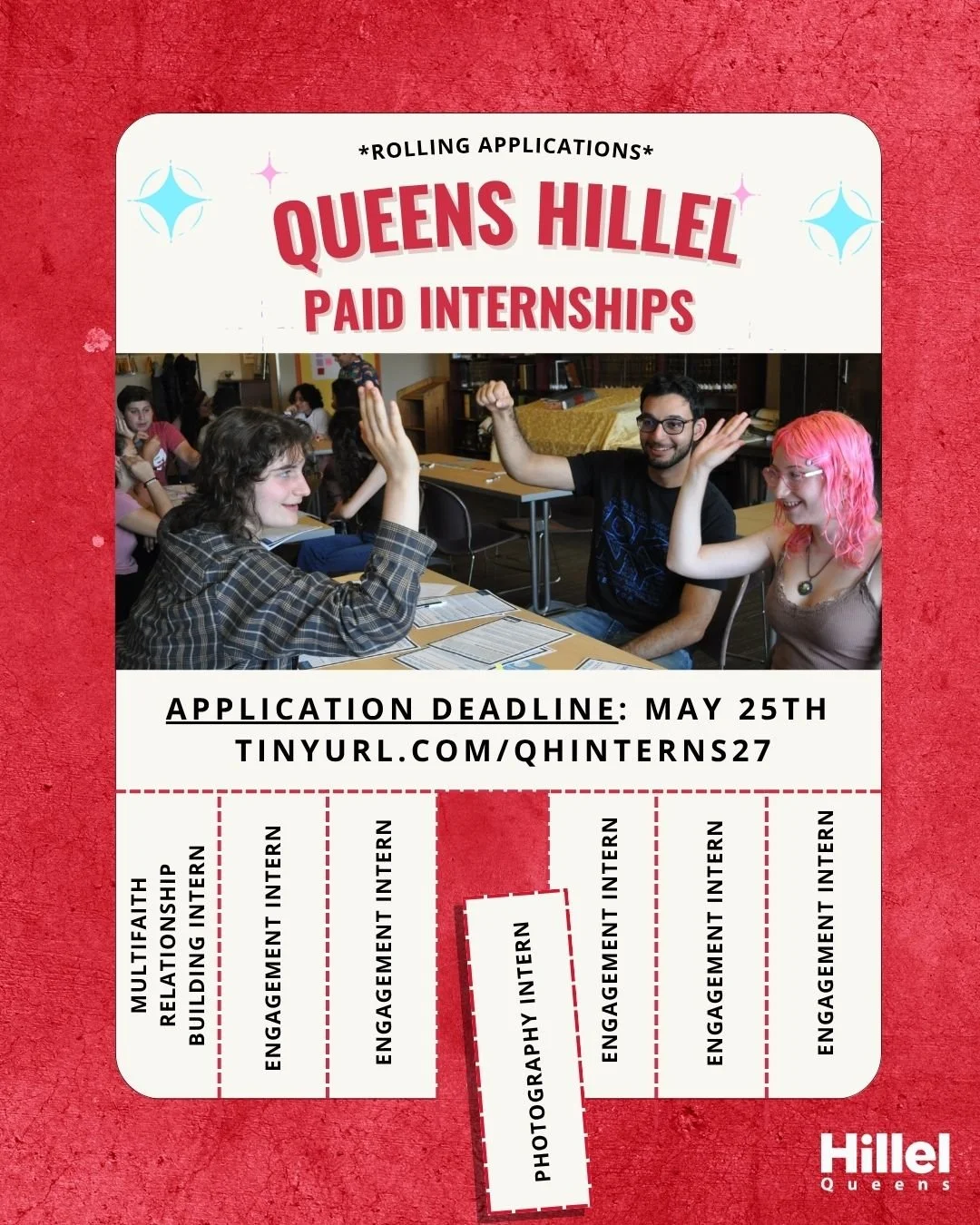 Queens Hillel Internship applications are officially OPEN ✨💼 Deadline to apply: May 25th ⏰

Boost your resume, gain real experience, and make an impact on campus 🤩

Open Positions:
&bull; Engagement Intern 💬
&bull; Multifaith Relationship Building