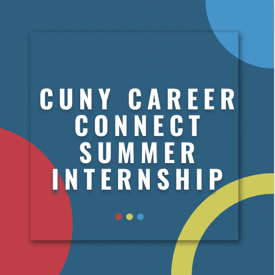 CUNY Career Connect Summer Internship