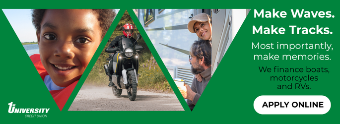 Advertisement for recreational loans from 1st UCU. Image includes a photo of a young boy wearing a life vest riding in a boat, a person riding a motorcycle, and a couple in the doorway of their RV.
