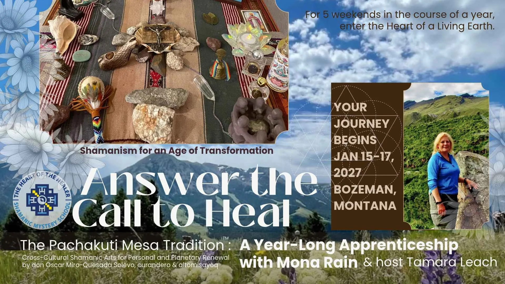 YEAR-LONG FOUNDATIONAL SHAMANIC APPRENTICESHIP TRAINING: Bozeman, Montana