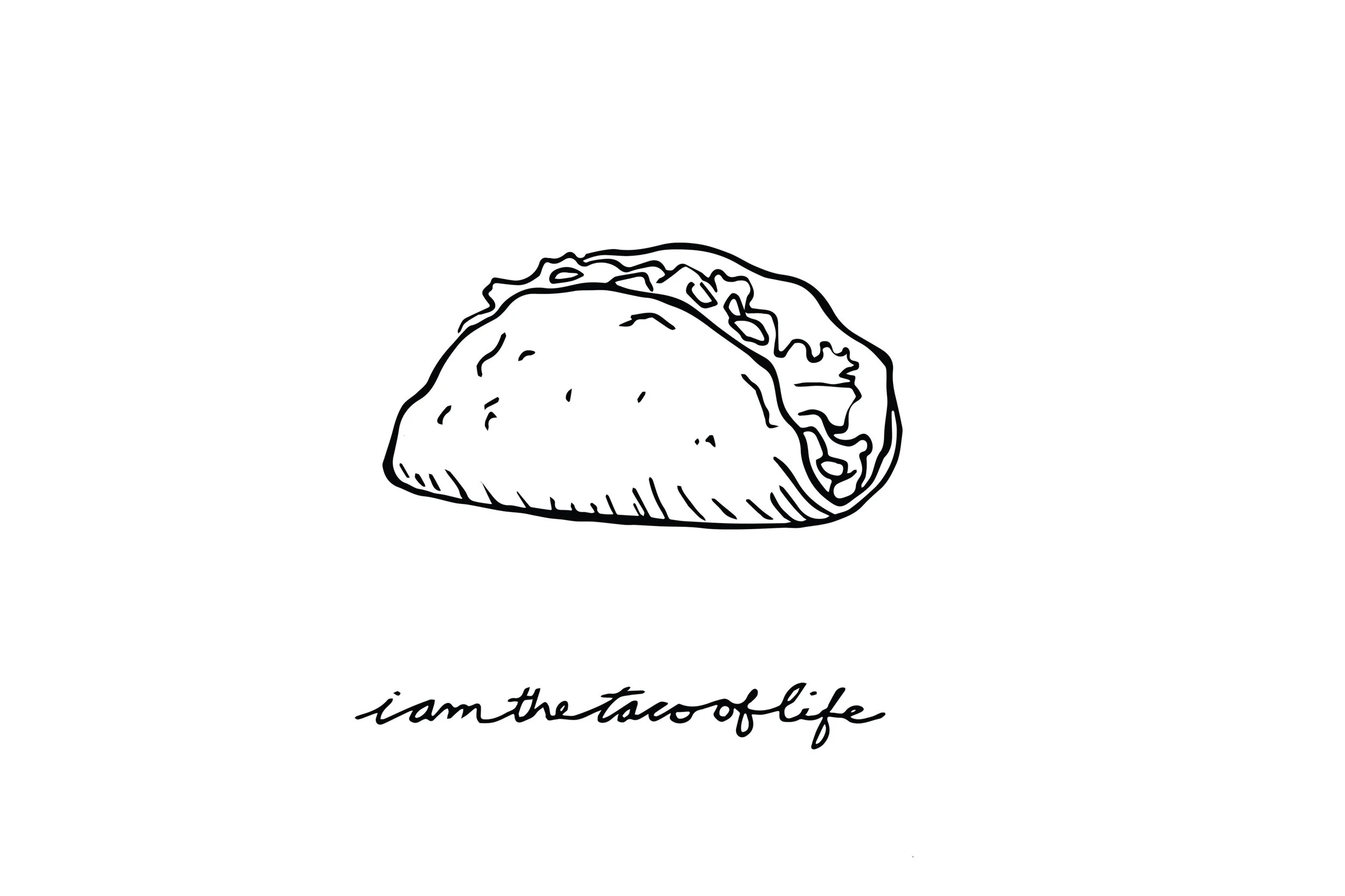 taco of life.jpg