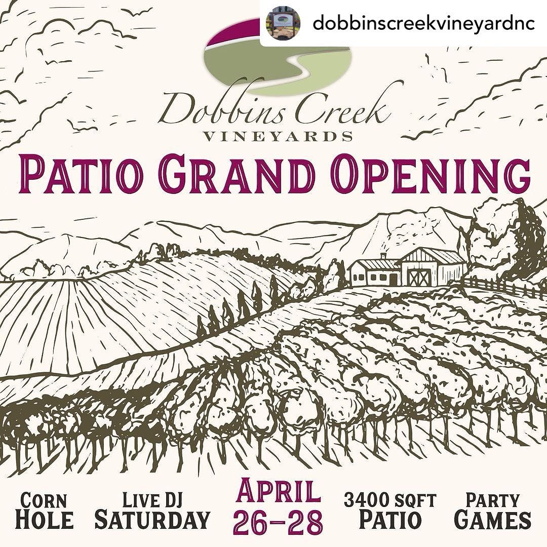 Posted @withregram &bull; @dobbinscreekvineyardnc Join us for our patio grand opening party this weekend. We will have a DJ Saturday with complimentary finger food and baked goods. Hope to see you. 🥳🍷