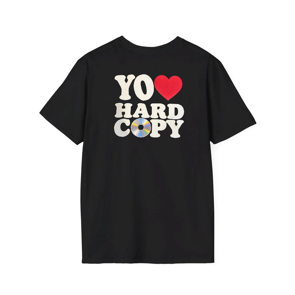 YO ❤️ HARD C💿PY Tee