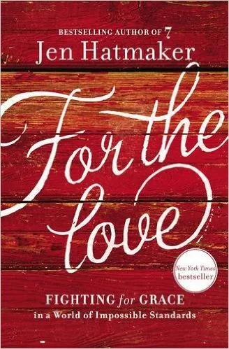 For the Love: A Book Review