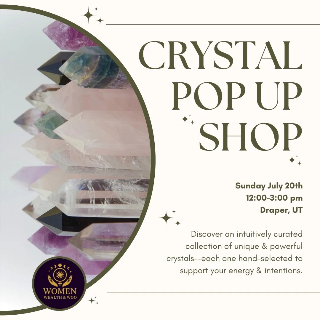 7/20 Crystal Pop Up Shop