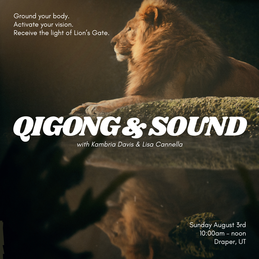 8/3 Qigong & Sound