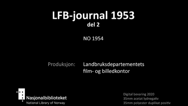 LFB-journal 1953 er sammensatt av tre kortfilmer: 2. "Planking" viser hvordan en i gammel tid laget kløyvinger med bare øks og kile. En ser også den første for for oppgangssag drevet med muskelkraft.