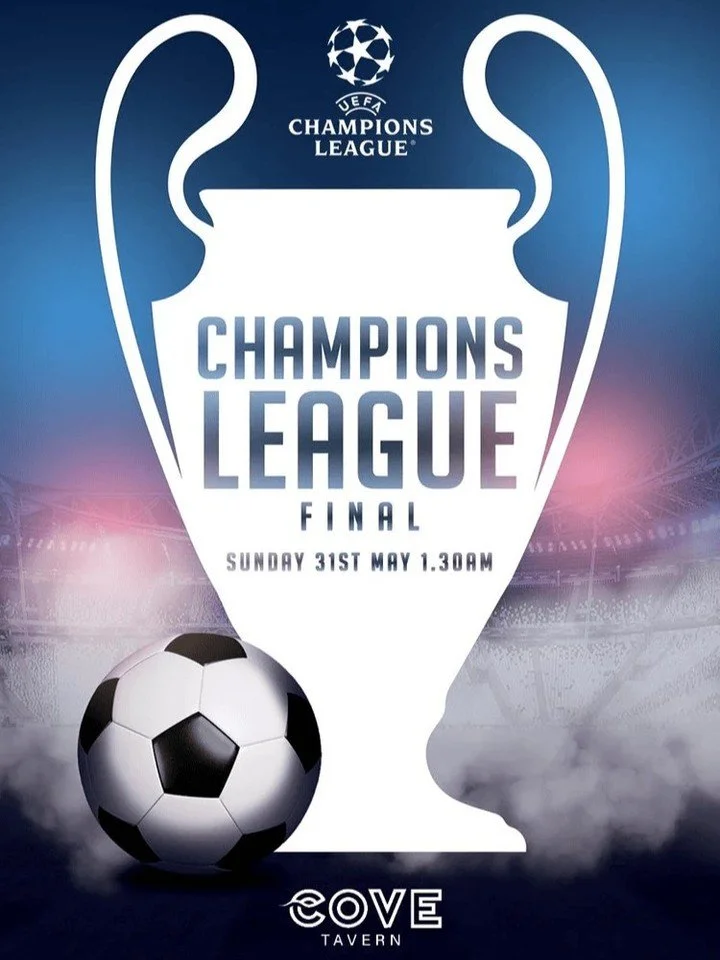 One of the biggest nights in football is here ⚽🏆

Catch the UEFA Champions League Final live at Cove Tavern!

 Sunday, May 31 | 1.30am kick off