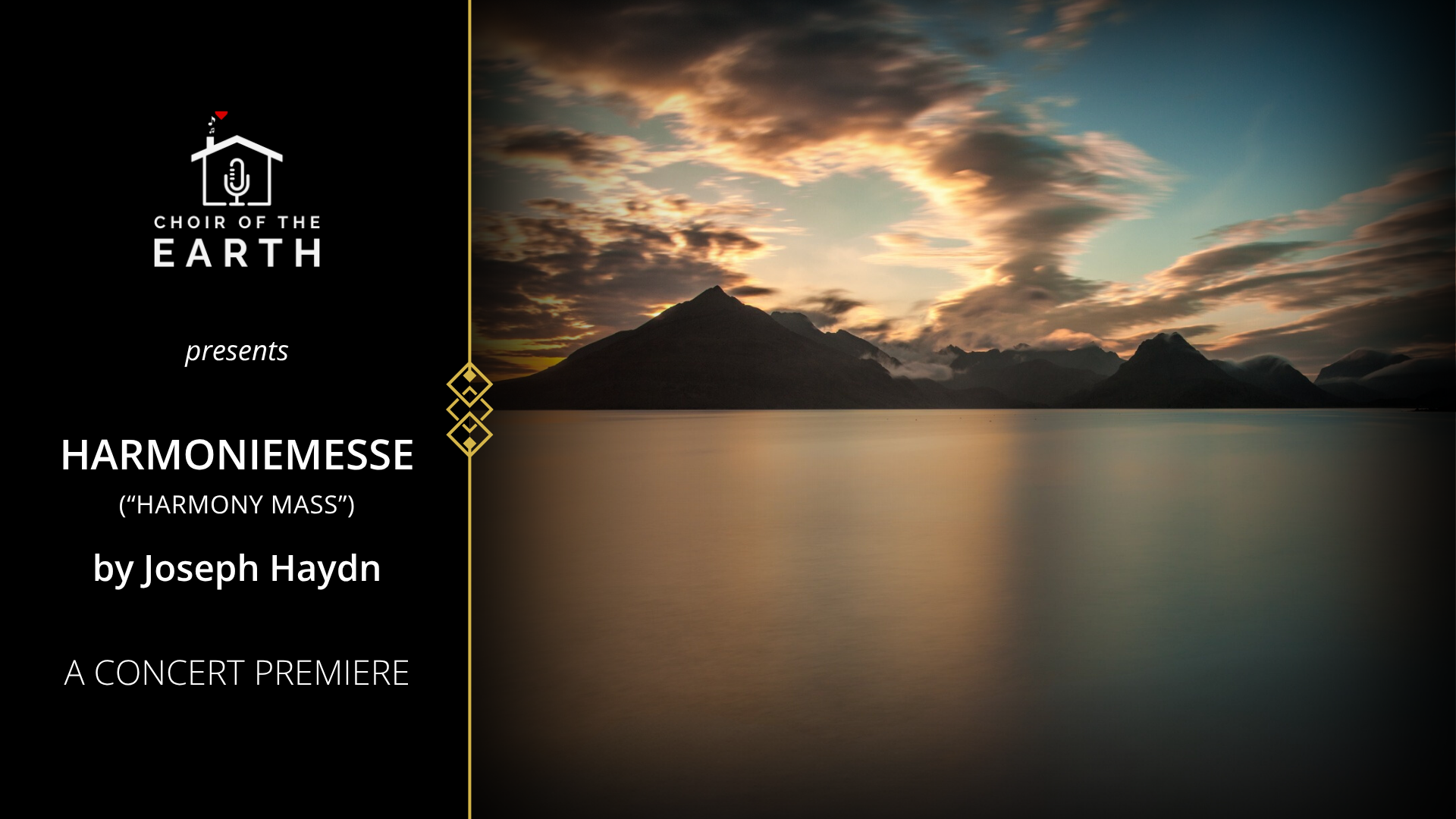 Choir of the Earth presents Haydn's Harmoniemesse | a concert premiere