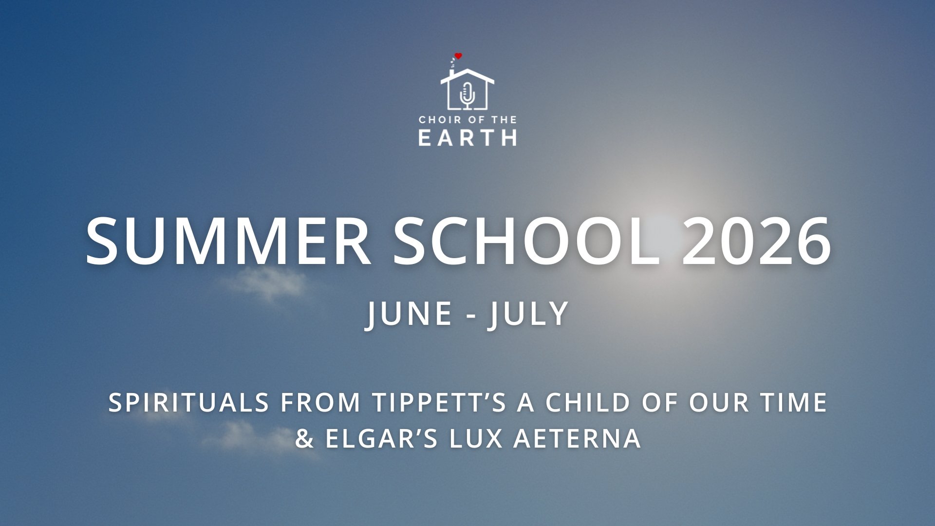 Summer School 2026: June - July (Tippett & Elgar)