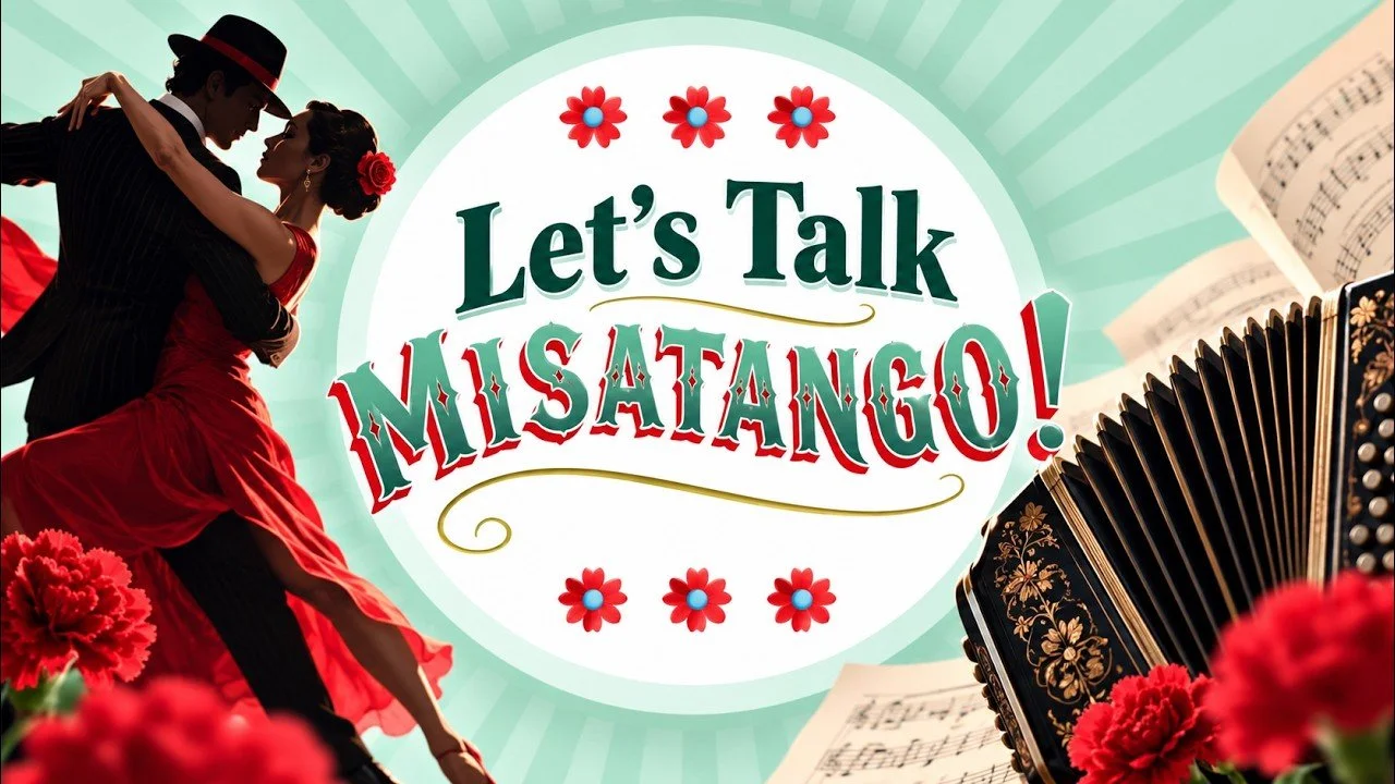 Let's Talk Misatango by Martin Palmeri - a free online seminar