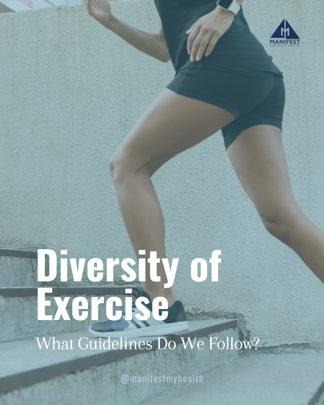 Diversity of Exercise: What Guidelines Do We Follow?