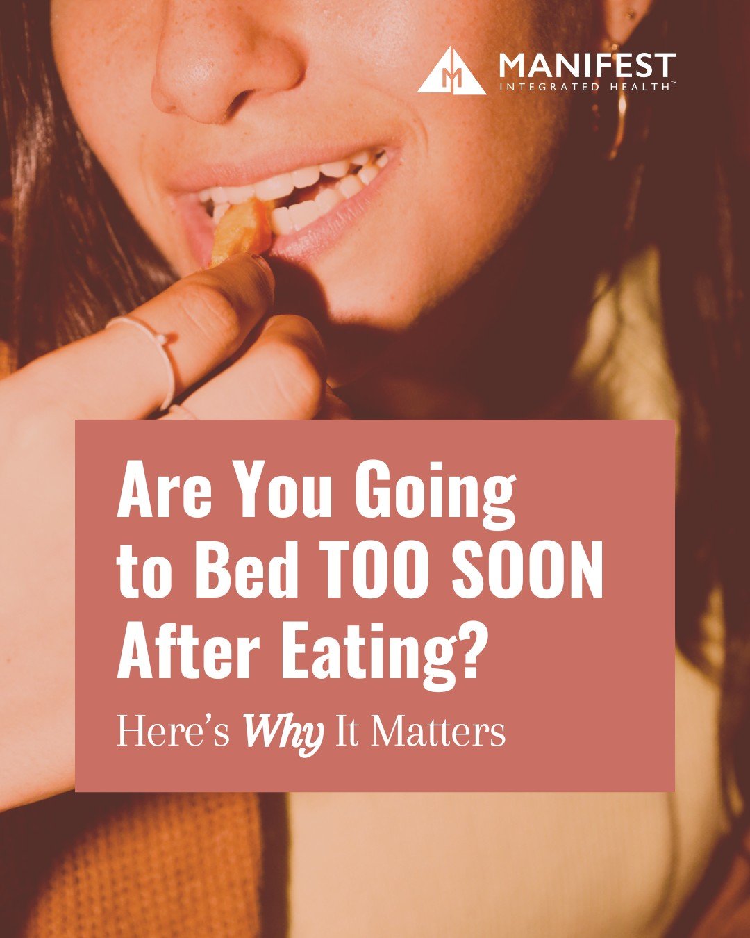 What is the timeframe from your last bite to when you lay your head on your pillow?

Ideally, give your gut a break from food and from eating at least 2-3 hours prior to bedtime. This time frame may need to be extended but start small and work backwa