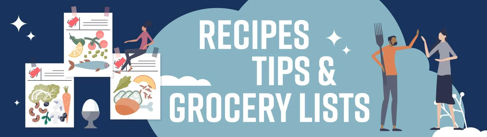 Illustration of grocery lists with food items like fish, vegetables, and lemon, along with a woman sitting in a relaxed pose, and two people talking with a giant fork and knife, with the text "Recipes Tips & Grocery Lists" in the background.