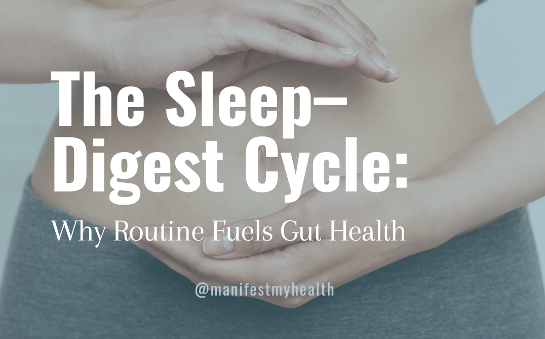 Sleep Routines that fuel gut health