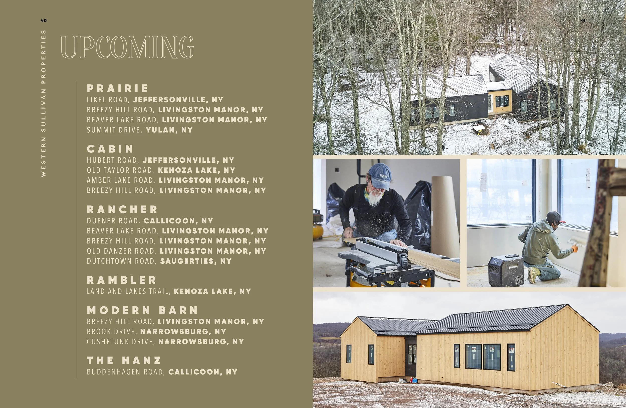 Page from a real estate brochure or magazine showing listings of upcoming properties in Western Sullivan Properties, including images of a snowy house in the woods, workers installing or building a modern barn, and a completed wooden house.