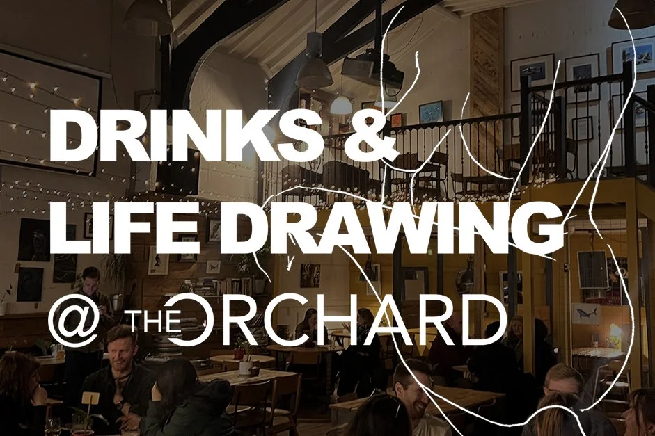 Life Drawing @ The Orchard 