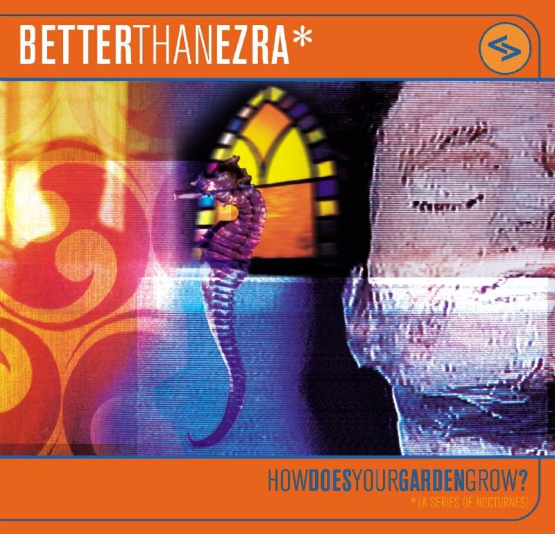 Better Than Ezra's "Garden" is All Around You