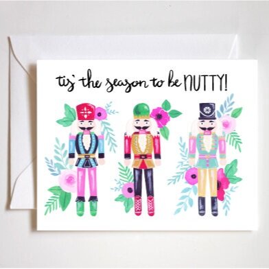 tis the season to be NUTTY! Holiday Card, nutcracker card, christmas card