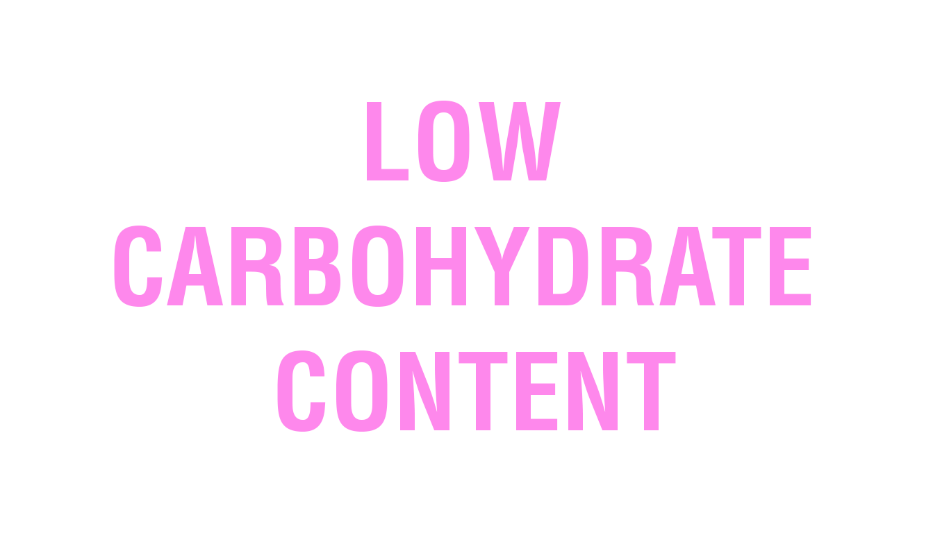 LOW CARBOHYDRATE CONTENT.png