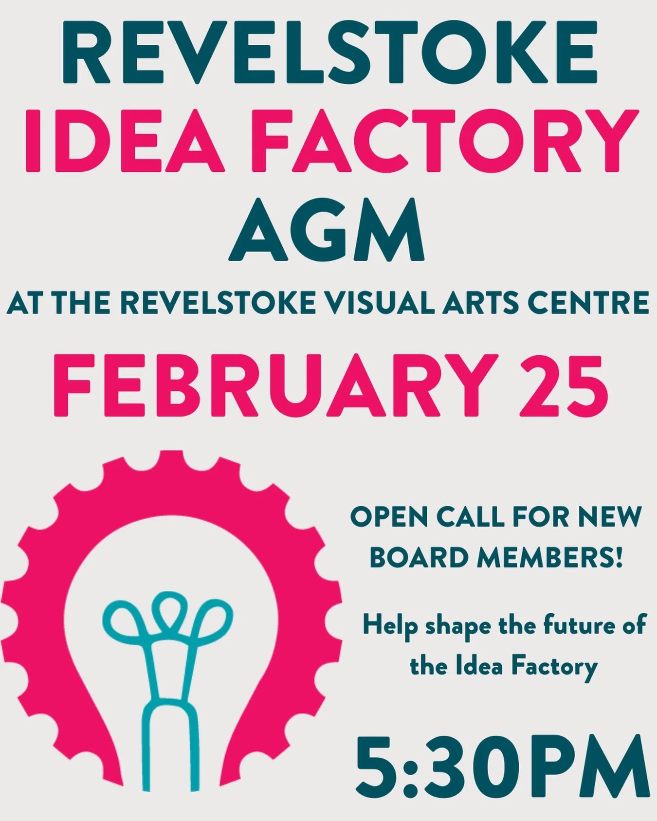 You&rsquo;re invited to our AGM happening this Wednesday February 25! We&rsquo;re looking for passionate, creative folks to join our board and help shape the future of the Idea Factory.