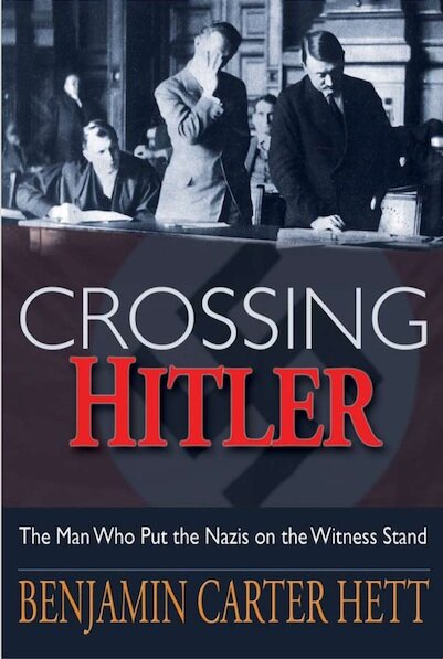 Crossing Hitler by Benjamin Carter Hett