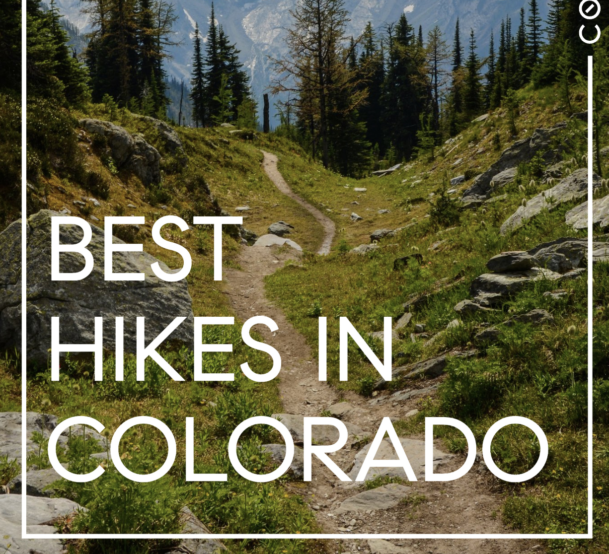 Best Hikes in CO