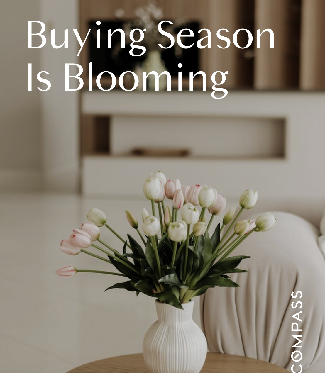 Buying Season Is Blooming