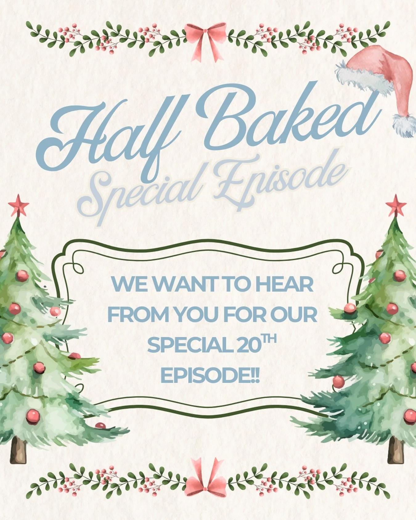 We are celebrating hitting 20 weeks with our baby of a podcast 🤭 and will be doing a special episode where we want to hear from YOU! We will be reading your submissions live on the episode, anonymously, and will be giving you our best unfiltered ans