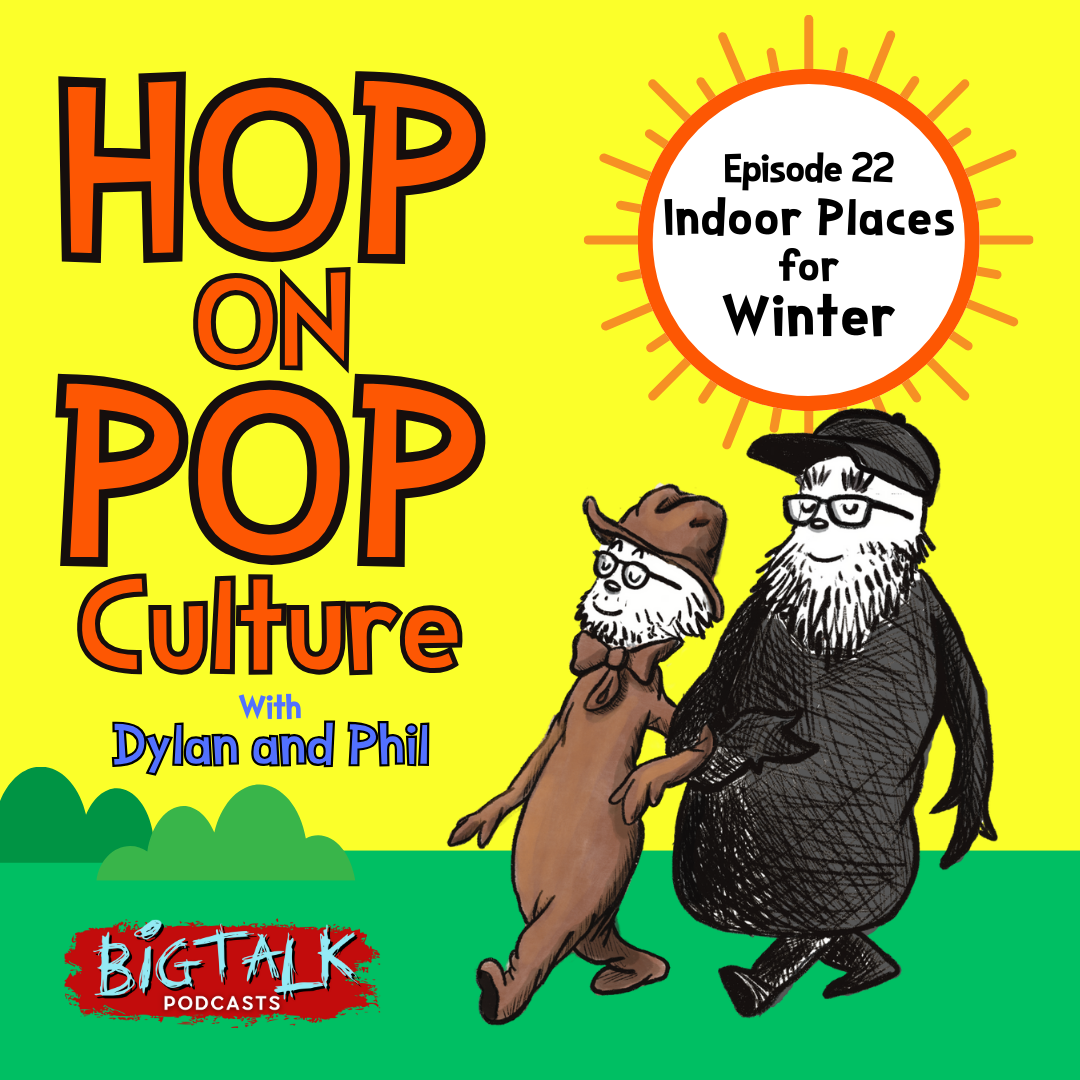 Episode 22: Indoor Places for Winter episode artwork