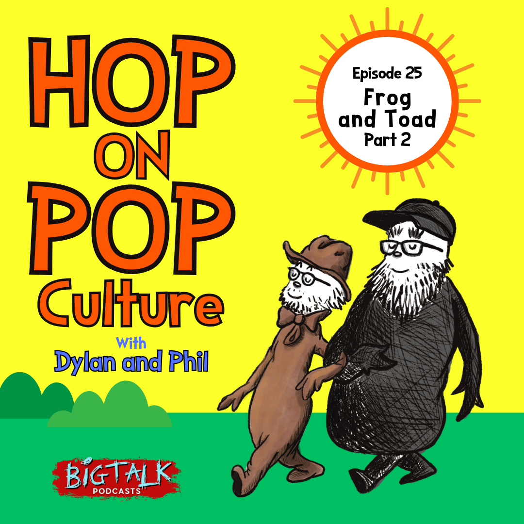 Episode 25: Frog and Toad Part 2 episode artwork