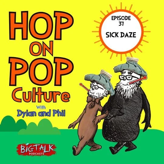Episode 37: Sick Daze episode artwork