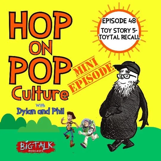 Episode 48: Toy Story 5- TOYtal Recall