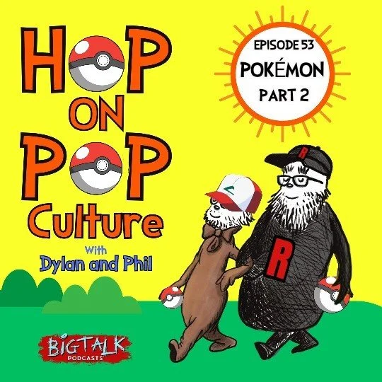 Episode 53: Pokémon Part 2
