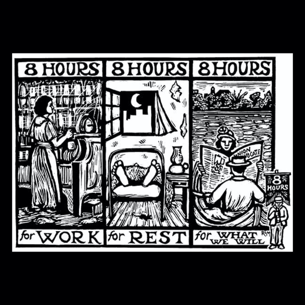 8-Hour Workday slogan graphic (date unknown)