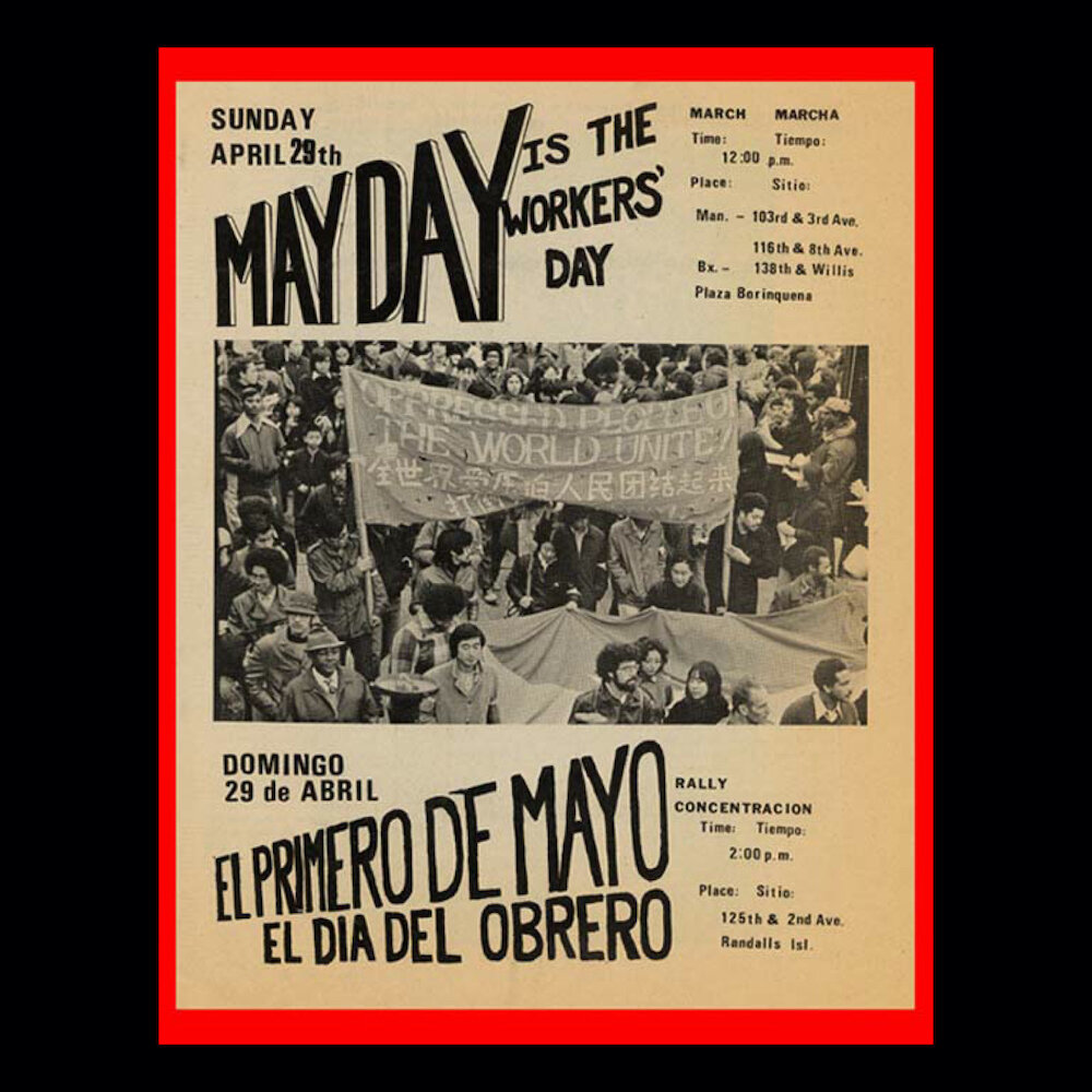 May Day is the Workers Day' (NYC), 1973 (Collection via Tamiment Library, NYU)