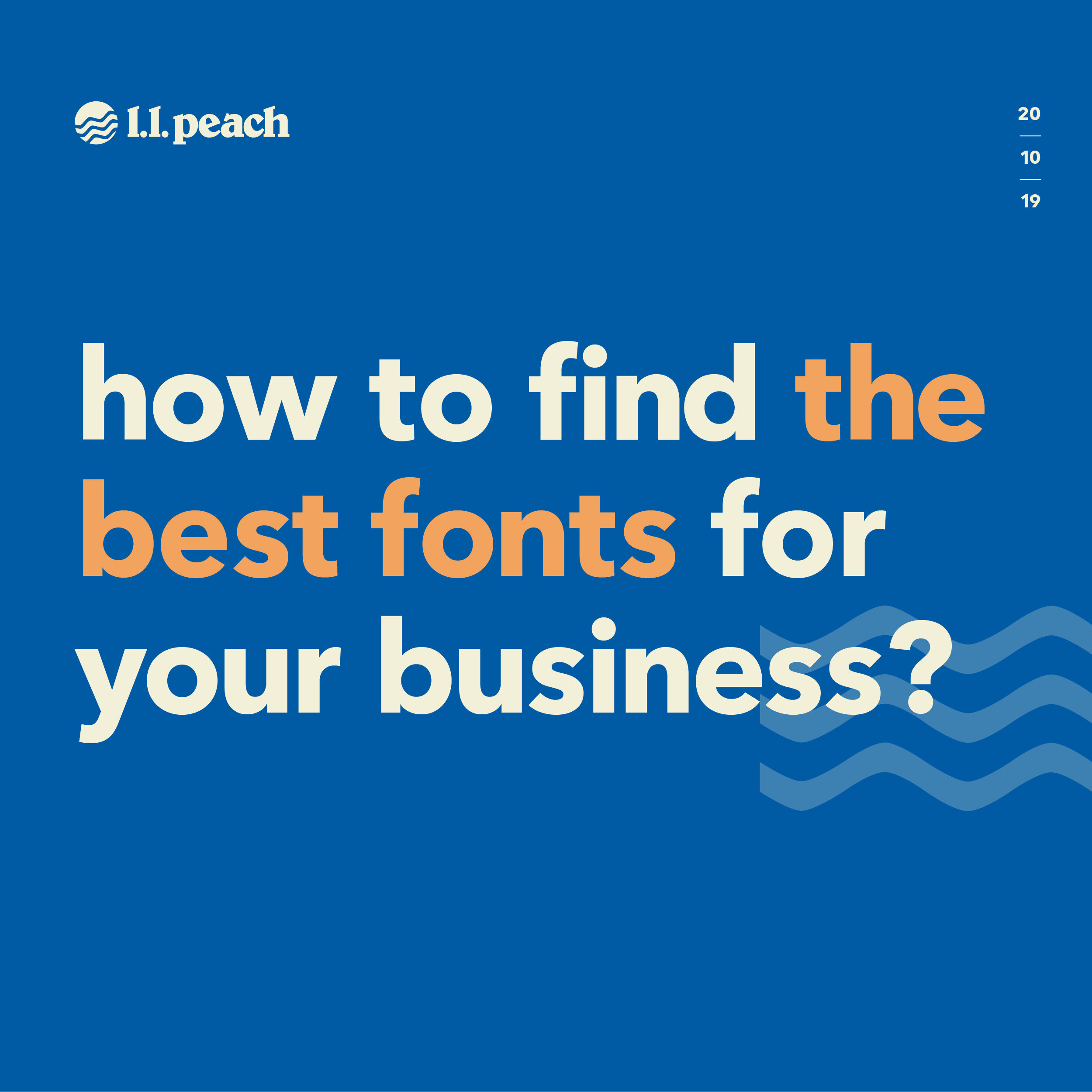How to find the best fonts for your business - 5 Step Guide to Brand Typography