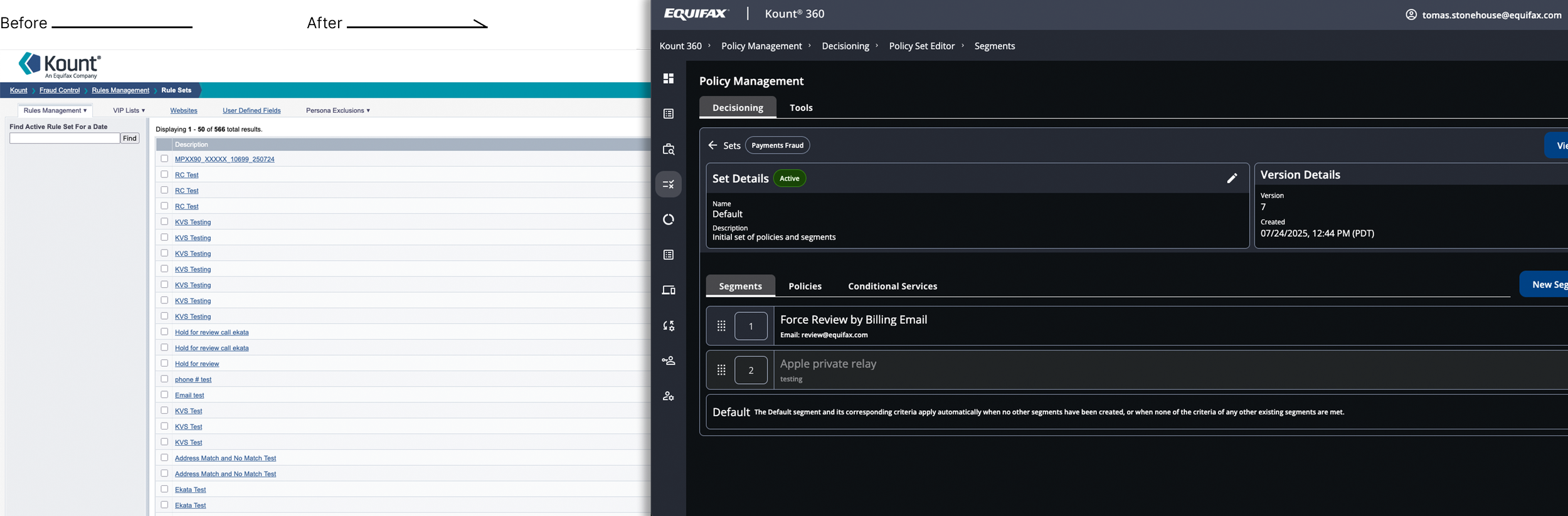 Screenshot shows two different user interfaces side-by-side. The left side is a rules management or fraud control platform, displaying a list of rule sets with some rules named 'RC Test', 'KVS Testing', 'Hold for review', 'phone # test', and others. The right side is a policy management interface, showing details for a policy set named 'Default' with an active status, created on July 24, 2025. It includes segments like 'Force Review by Billing Email' and 'Apple private relay.'