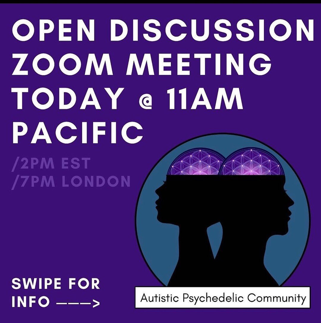 Meeting starts soon. Join via AutisticPsychedelic.com