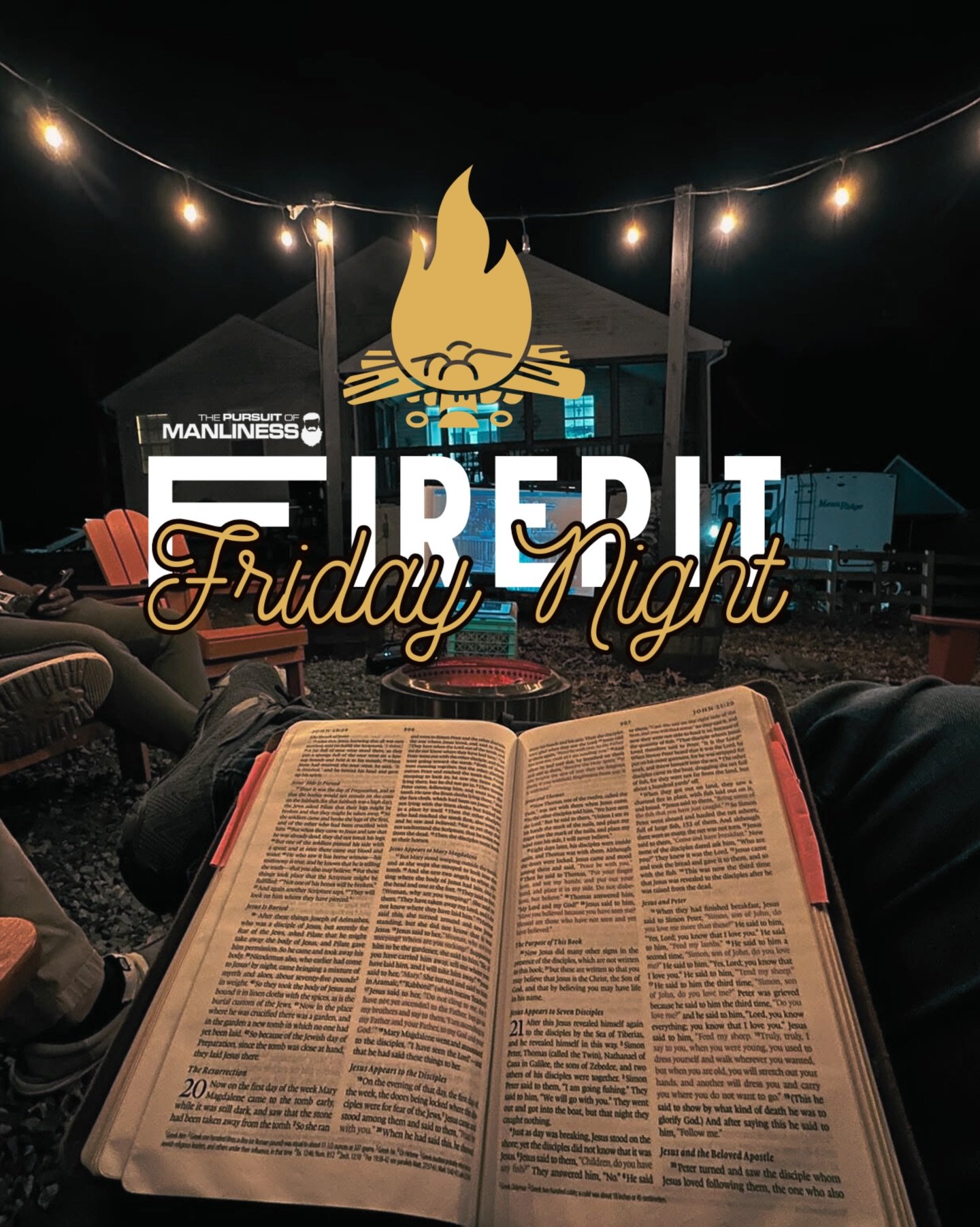 Men you are invited to join us for our next Fire Pit Friday Night. 

This will be a powerful evening of sharing of the word, worship, and connection designed to encourage and equip you to live boldly for Christ with men all over the globe. 

Here&rsq