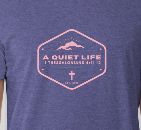 Women's A Quiet Life Shirt