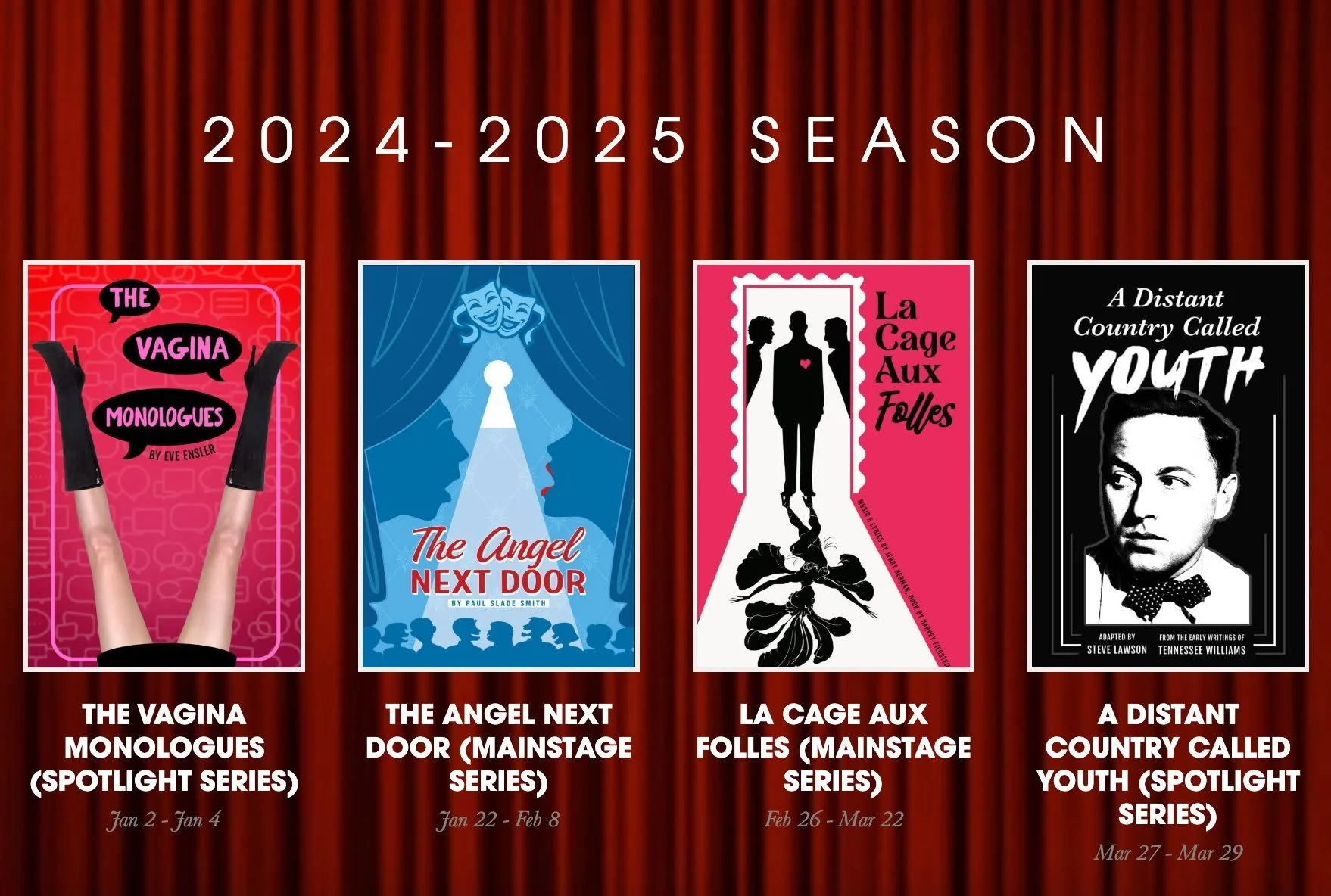 A poster displaying the titles of four theatrical series for the 2024-2025 season, each represented by a book cover with distinct artwork and dates listed below.