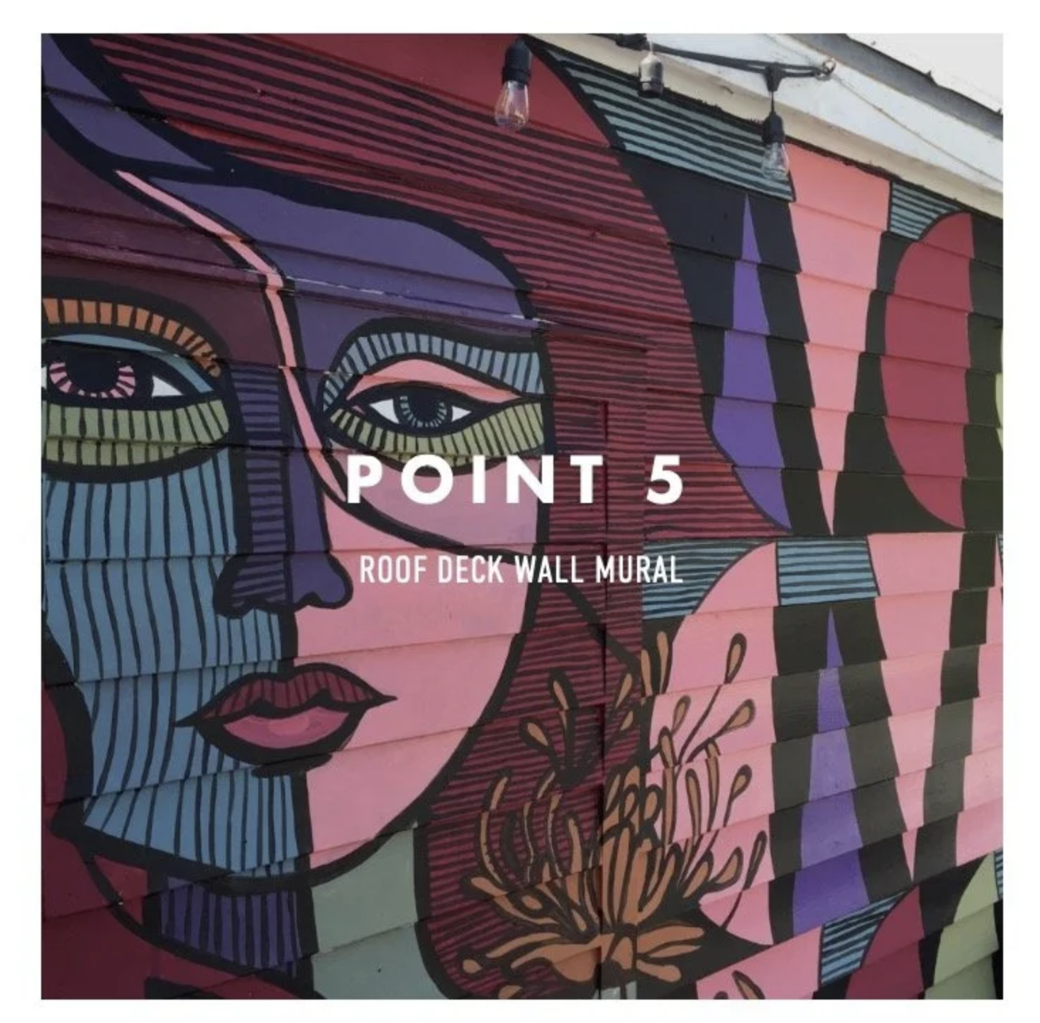 Image of Mural painted on point five roof deck circa 2015