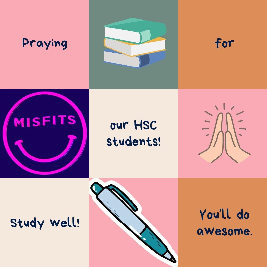 Over the next three weeks, Kiana and Cooper, 2 of our wonderful young people will be doing their HSC exams. Please join with Misfits and the Asquith Church of Christ family in praying for them. 

Lord, You have loved Kiana and Cooper into life and I 