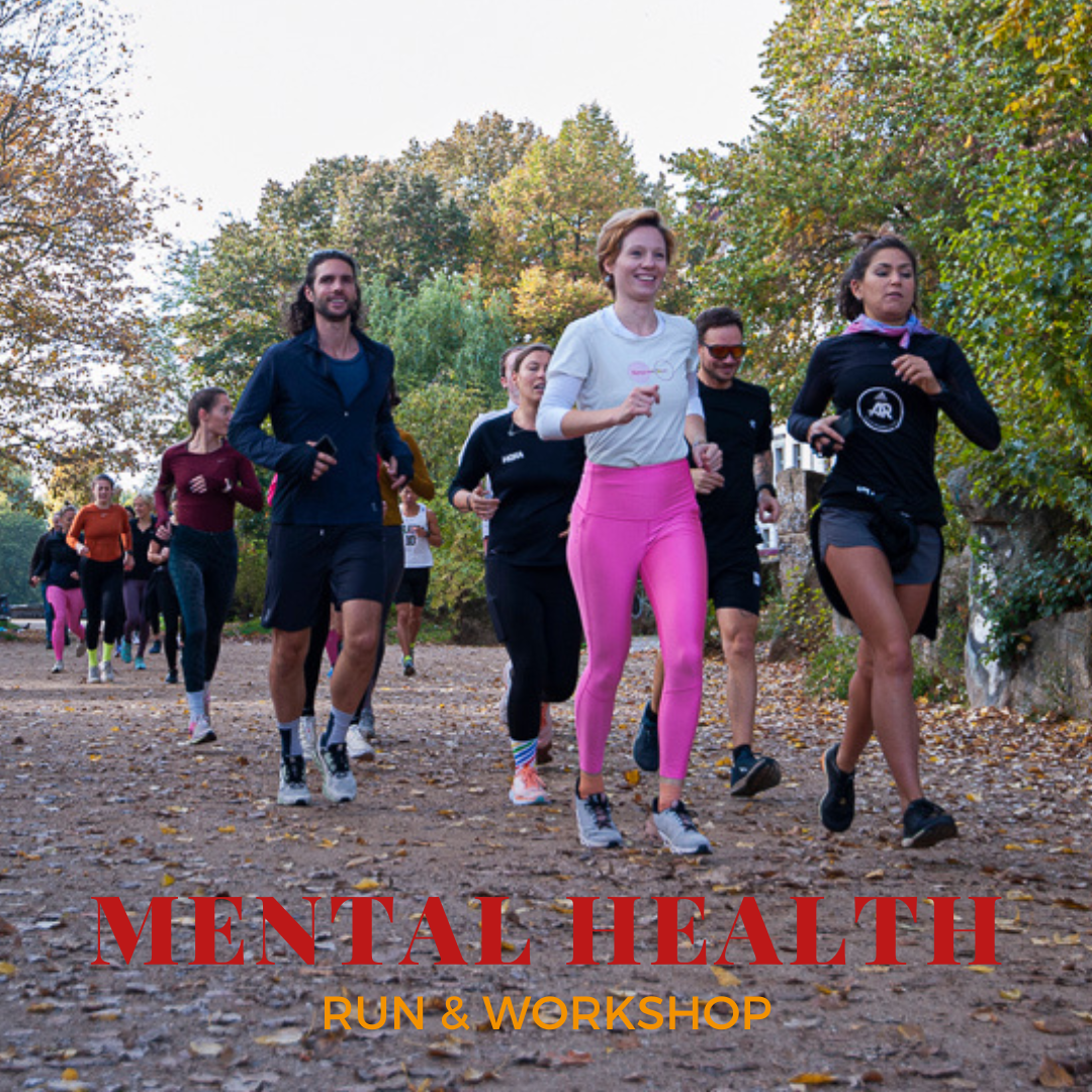 MENTAL HEALTH RUN: ACHTSAM LAUFEN
