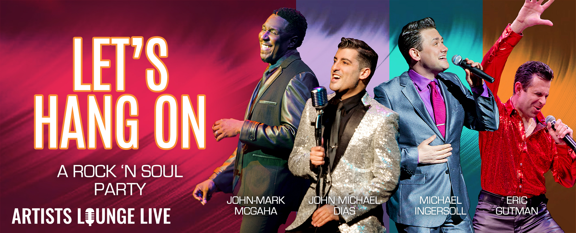 Artist’s Lounge Live presents Let’s Hang On: A Rock ‘N Soul Party
