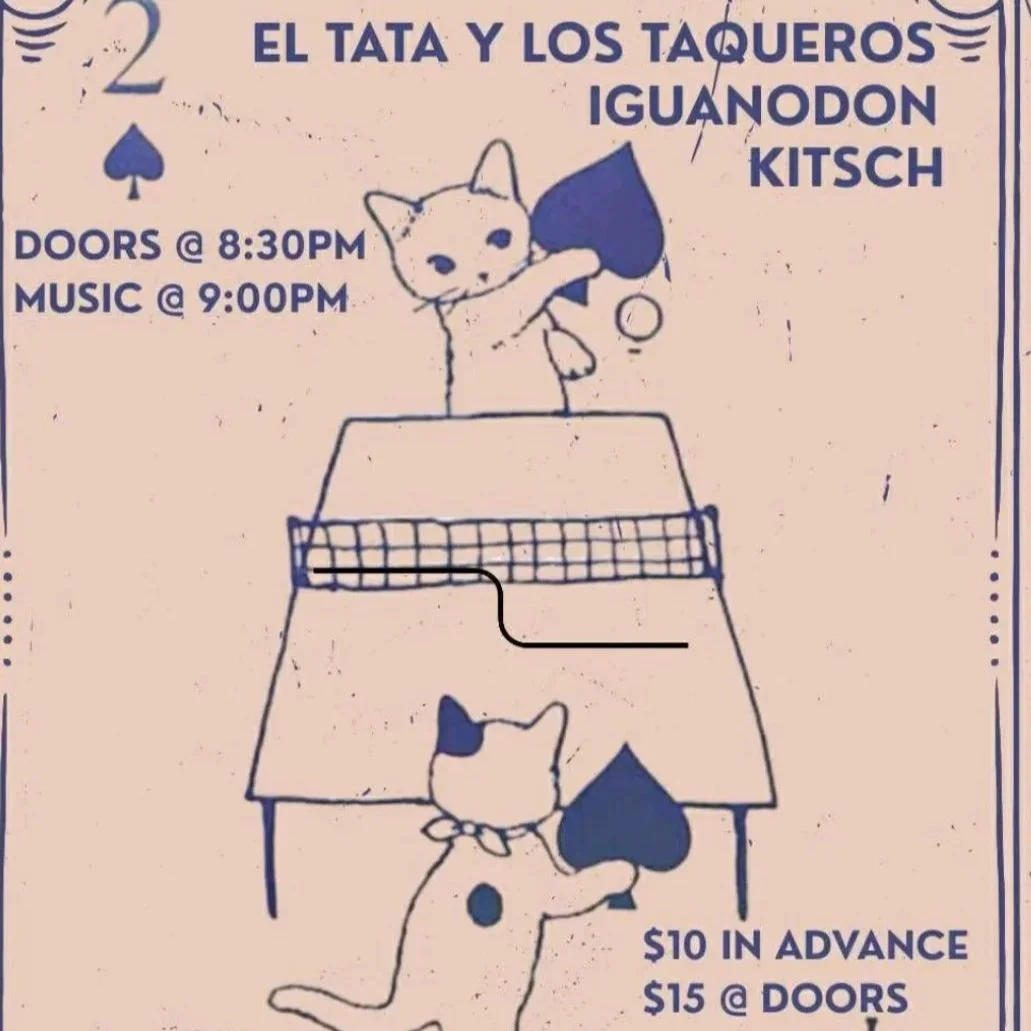 El Tata y Los Taqueros + Iguanodon + Kitsch