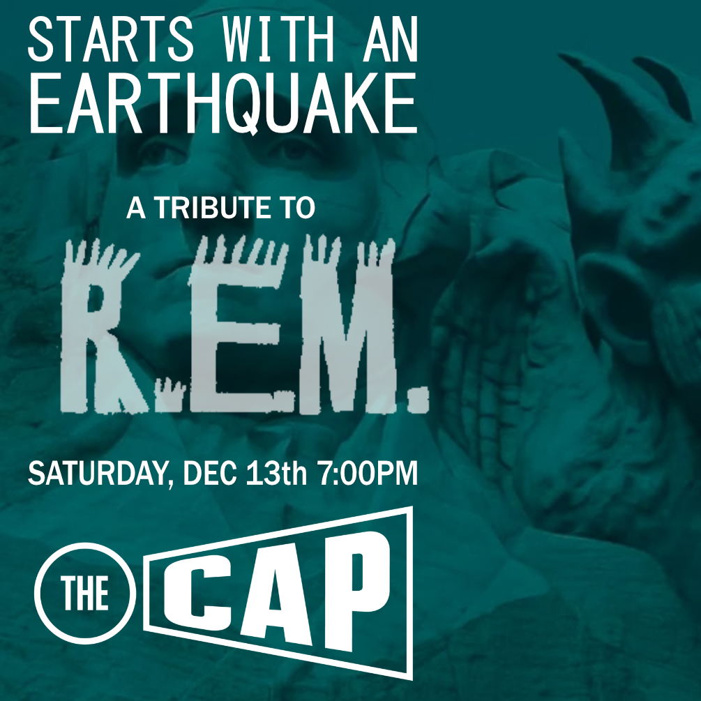 Starts With An Earthquake (R.E.M. Tribute)