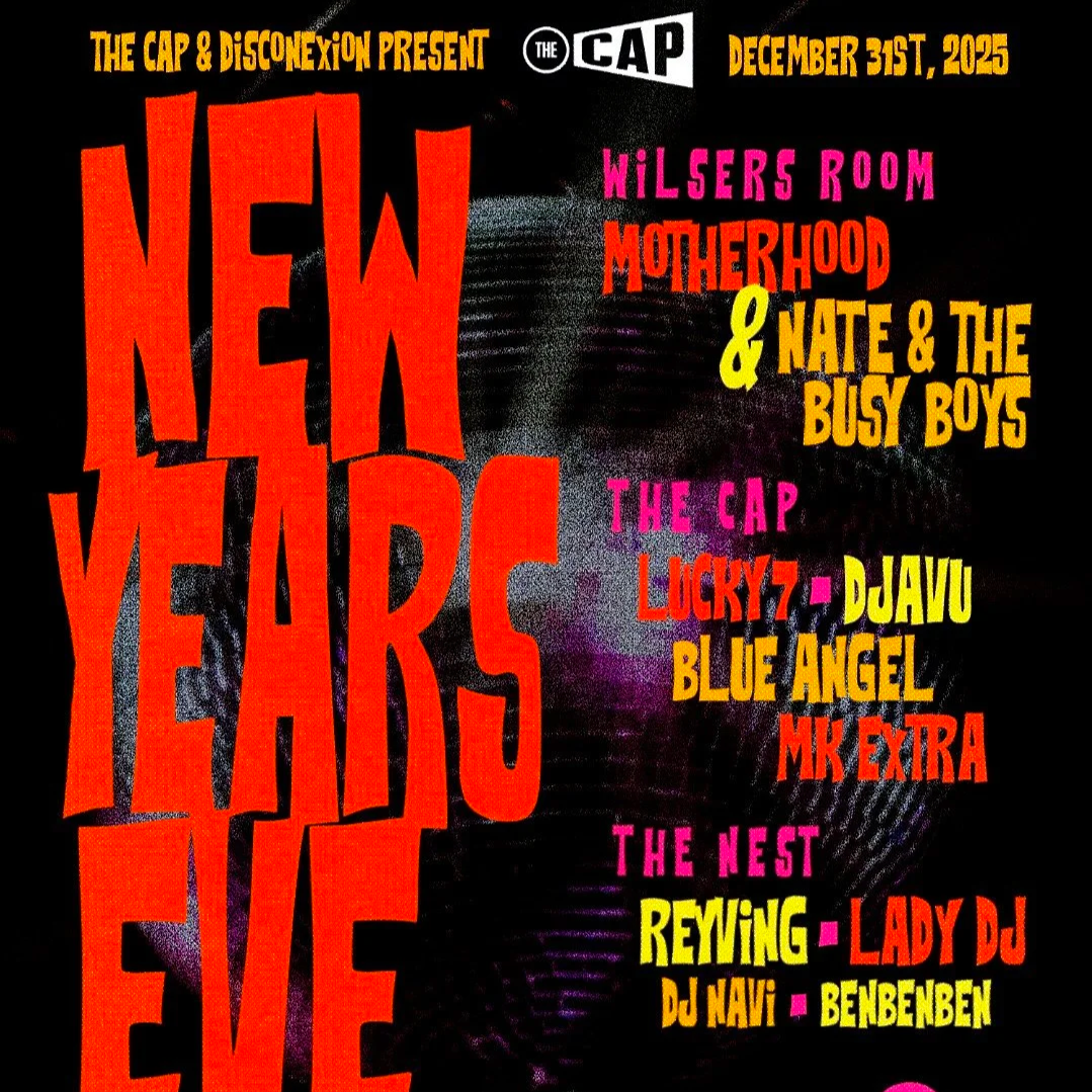 The CAP &amp; Disconexion present NEW YEARS EVE